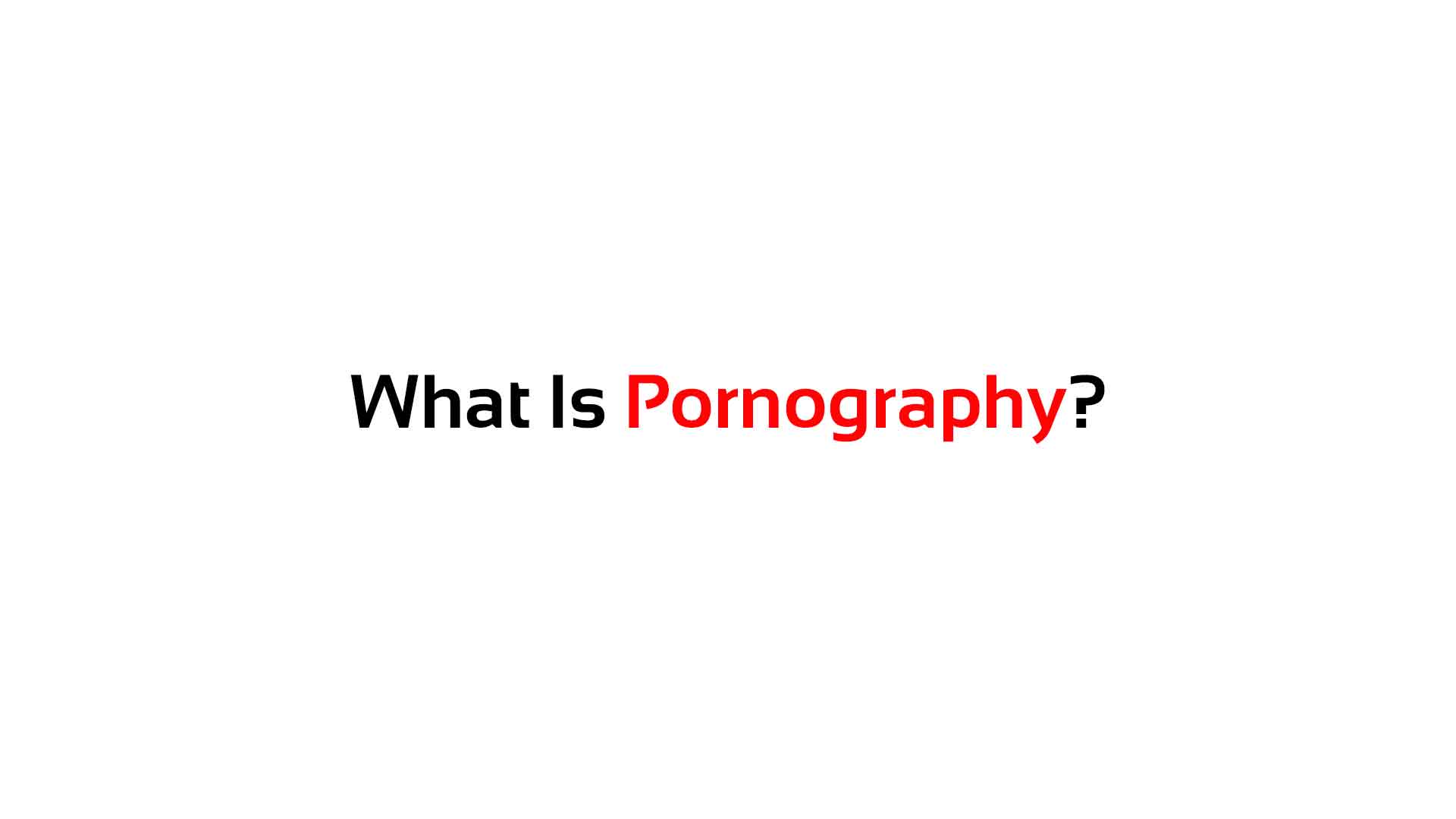 what-is-porngraphy